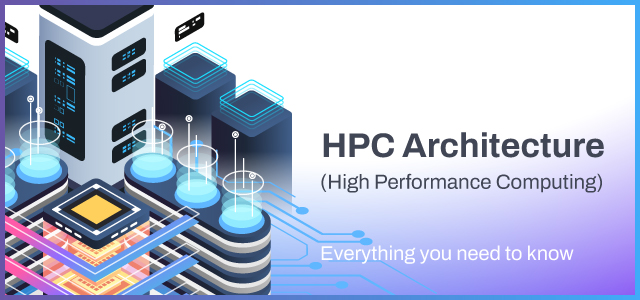 HPC Architecture