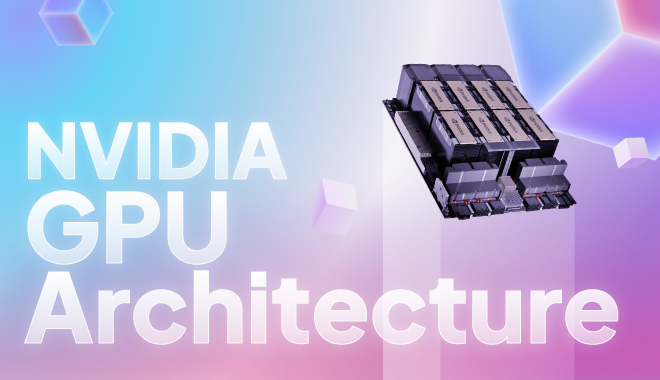 NVIDIA GPU architecture